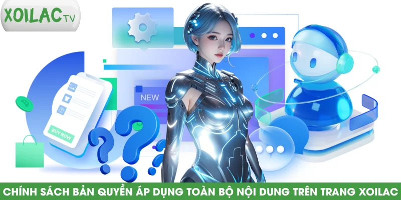 chinh-sach-ban-quyen-ap-dung-toan-bo-noi-dung-tren-trang-xoilac