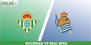 nhan-dinh-bong-da-sociedad-vs-real-betis